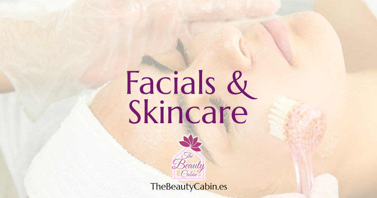 Facials & Skincare